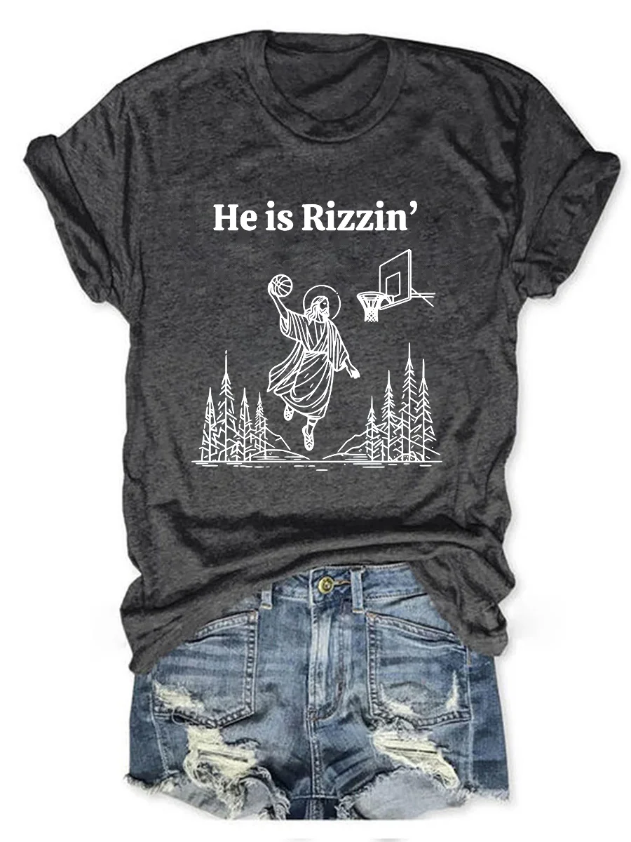 He Is Rizzin'  T-shirt