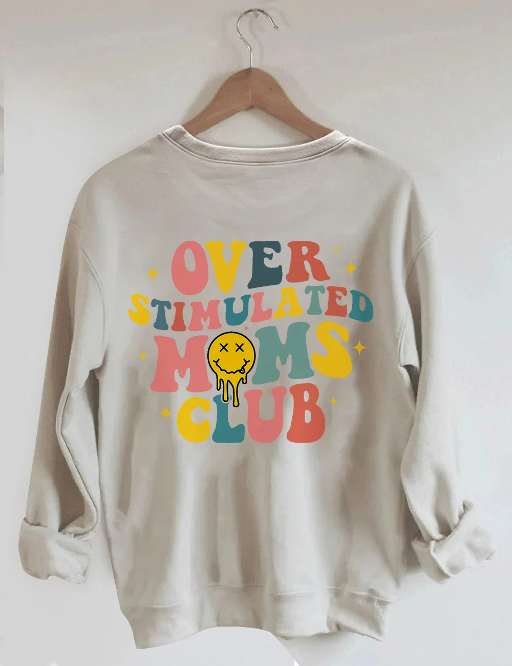 Overstimulated Moms Club Sweatshirt