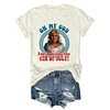 Oh My God You Look Like The 4th of July Tee