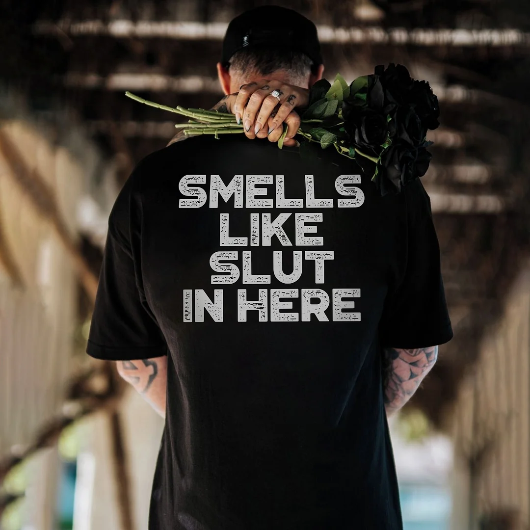 Smells Like Slut In Here Printed Men's T-shirt -  