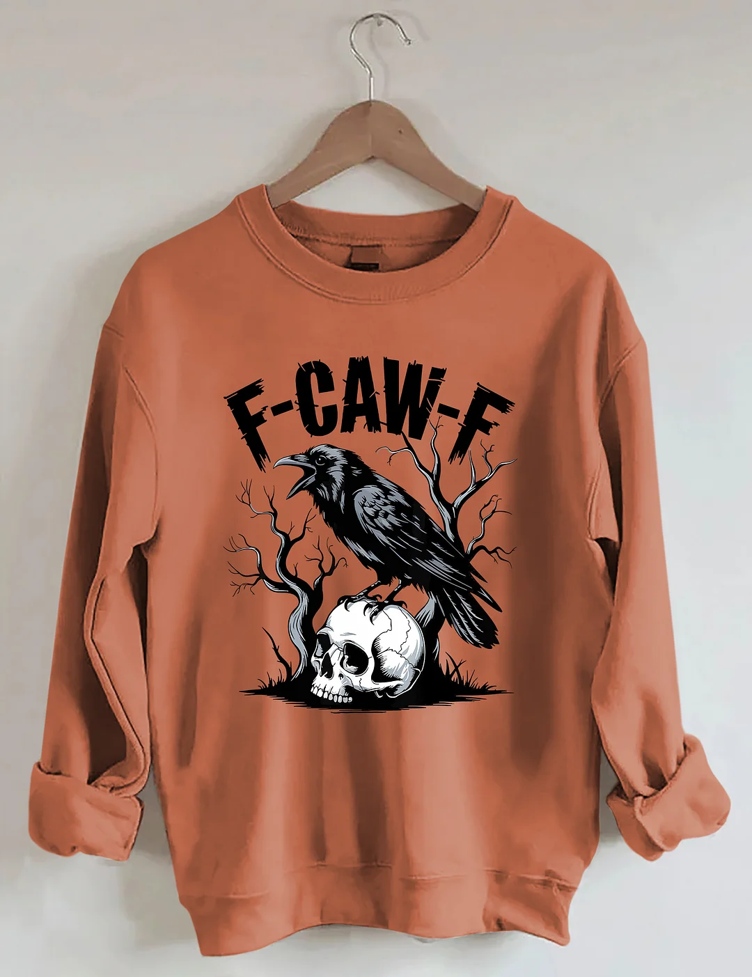 F-Caw-F Sweatshirt