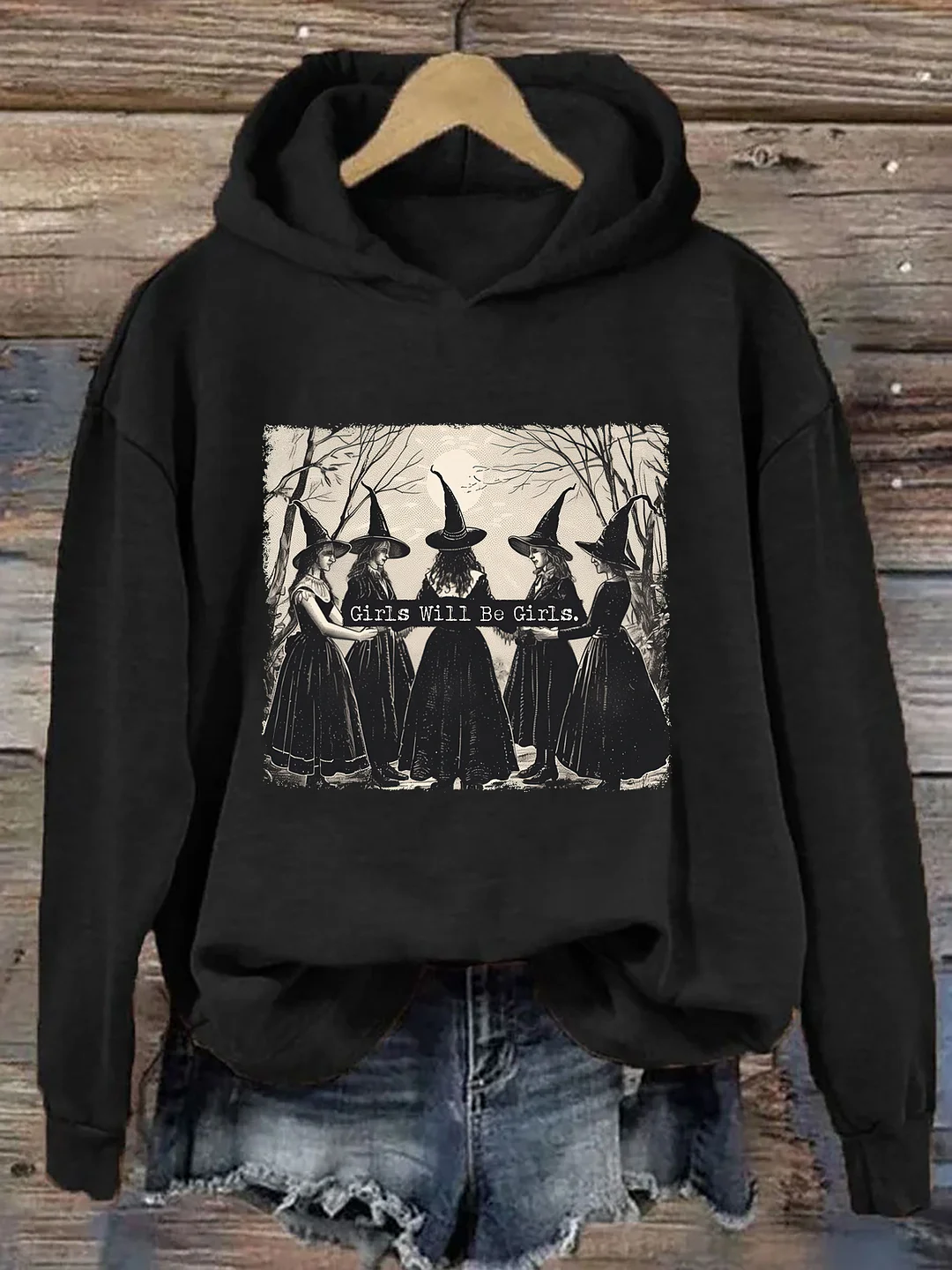 Girls Will Be Girls Witch Hoodie