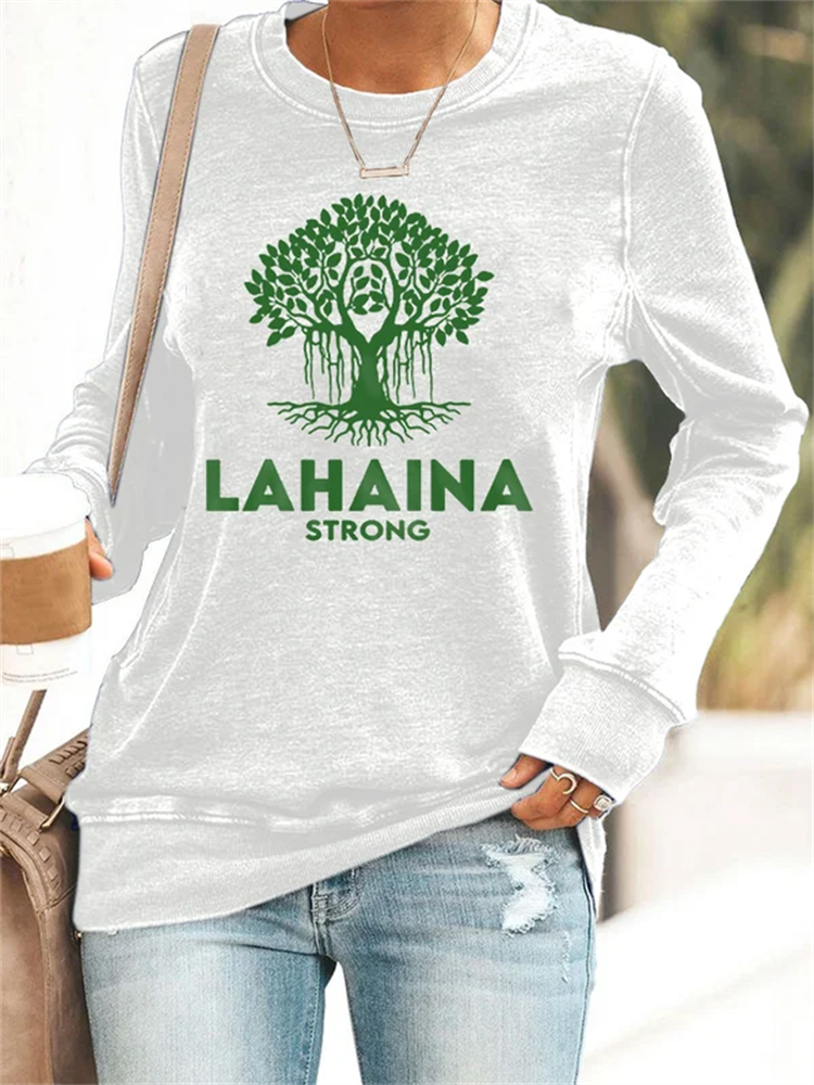 Women's Lahaina Banyan Tree Strong Support Maui Support Lahaina Sweatshirt