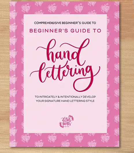 Guide To Hand Lettering Beginner's Comprehensive Guide To Hand Lettering