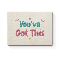 You've Got This - Punch Needle