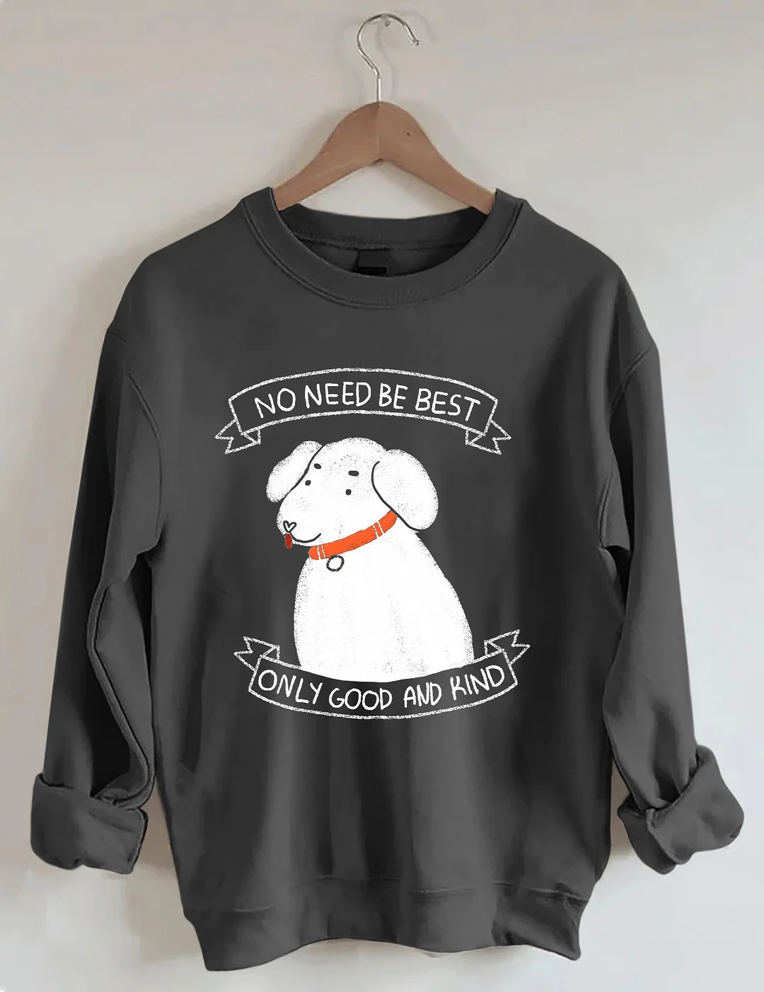 Good and Kind Dog Sweatshirt