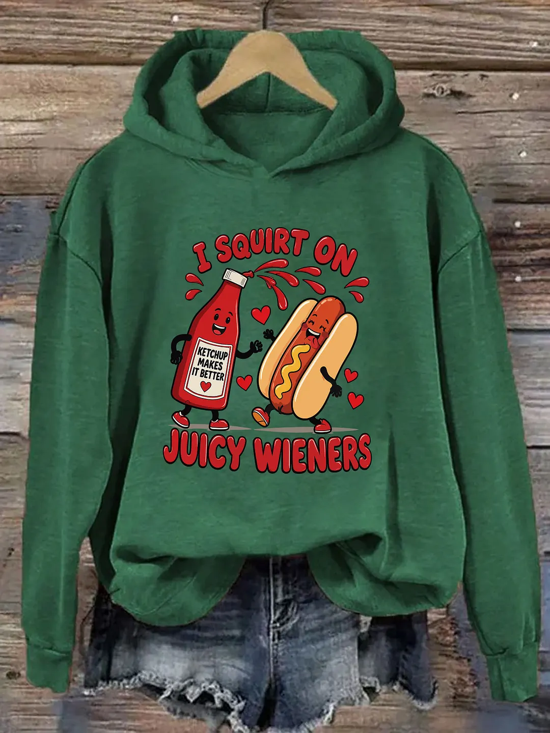 I Squirt On Juicy Wieners Hoodie