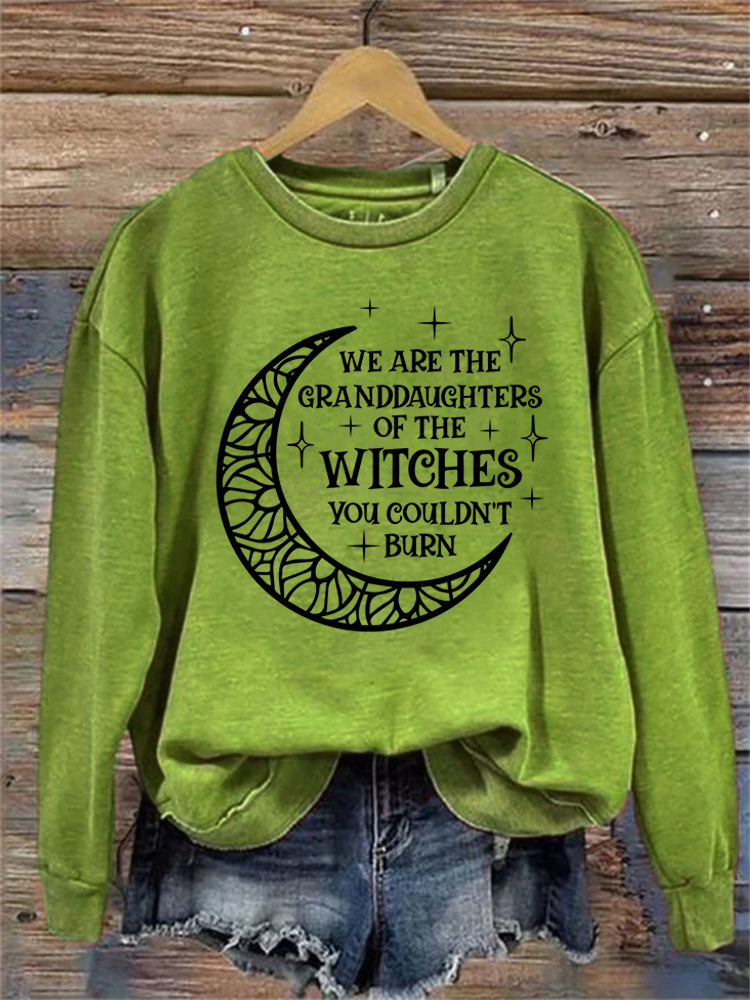 We Are the Granddaughters of the Witches You Could Not Burn Washed Sweatshirt wearshes