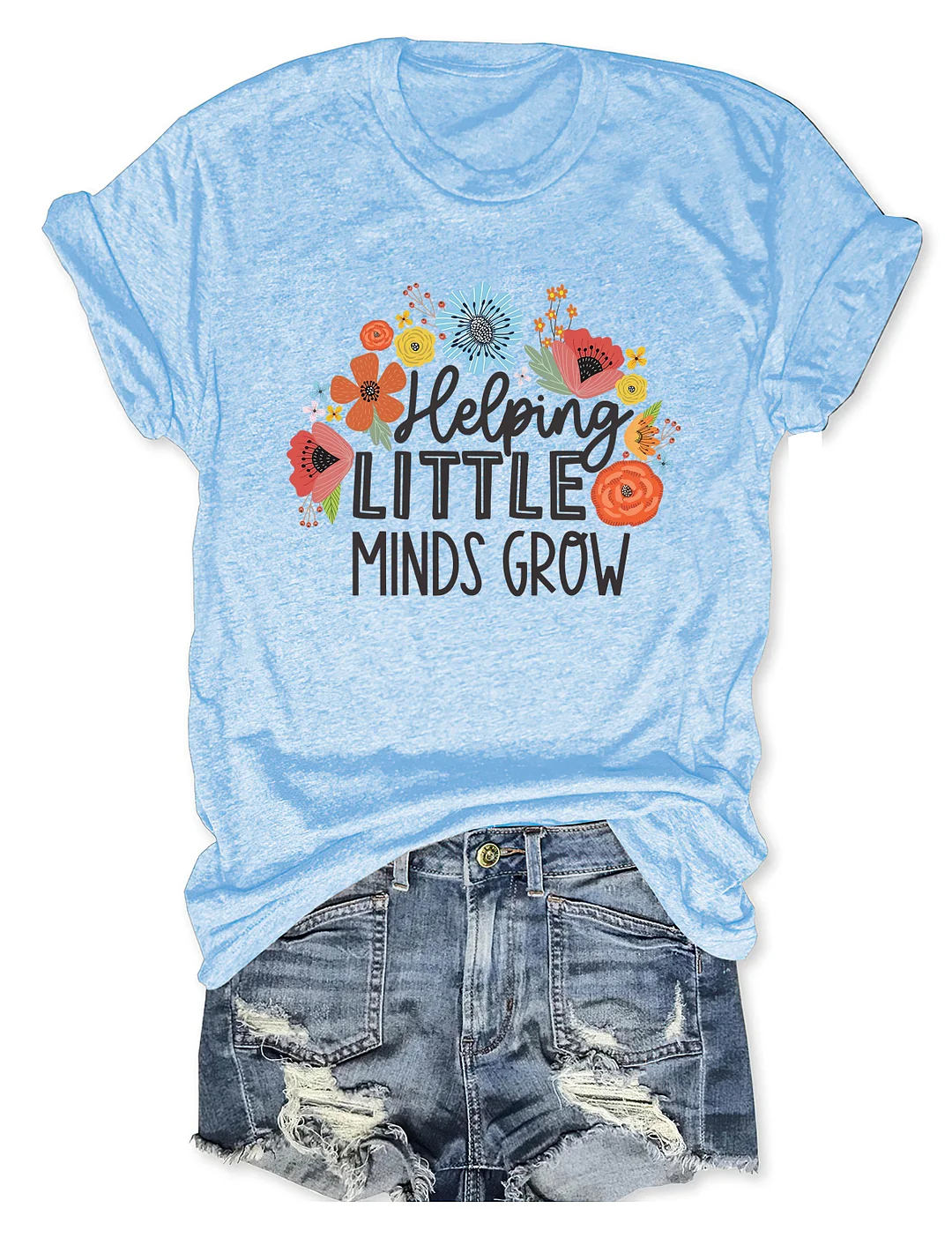 Helping Little Minds Grow T-Shirt