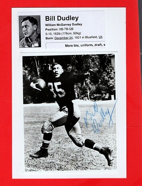 BILL DUDLEY-WASHINGTON REDSKINS 4X6 AUTOGRAPHED GLOSSY Photo Poster painting--HOF-(d.2010)