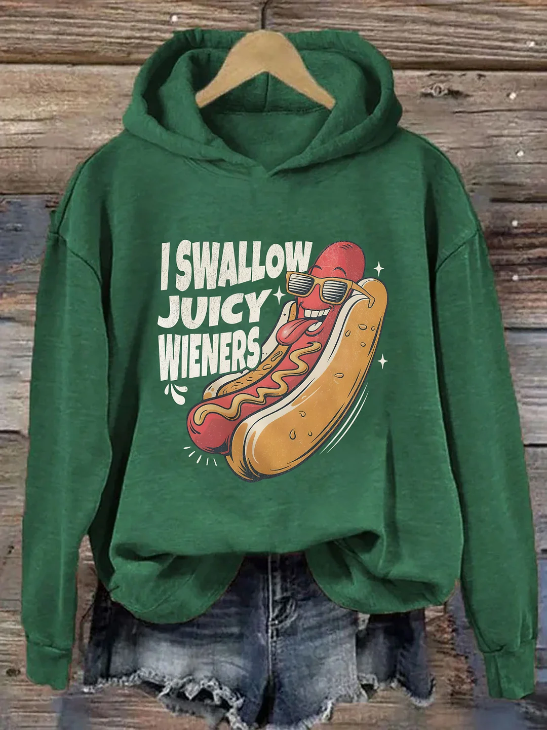 I Swallow Juicy Wieners Hoodie