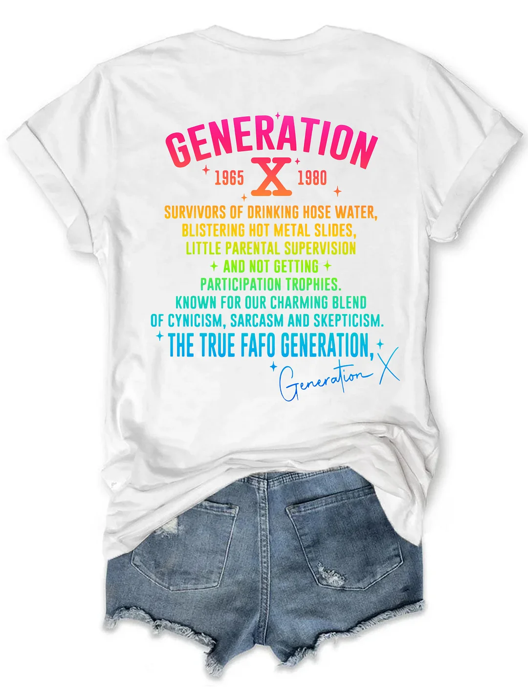 Generation X Raised on Hose Water & Neglect T-shirt
