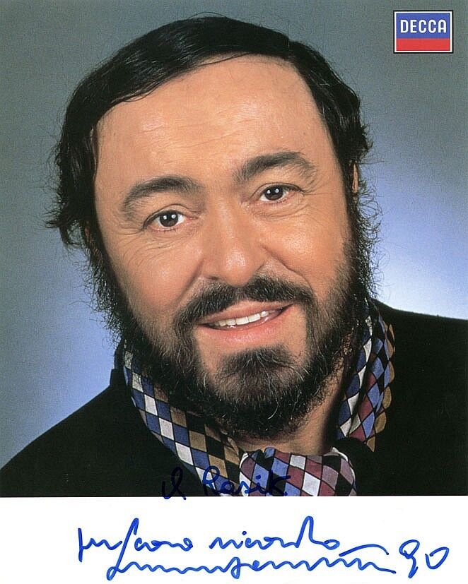 LUCIANO PAVAROTTI Signed Photo Poster paintinggraph Opera / Classical Tenor / Singer - Preprint