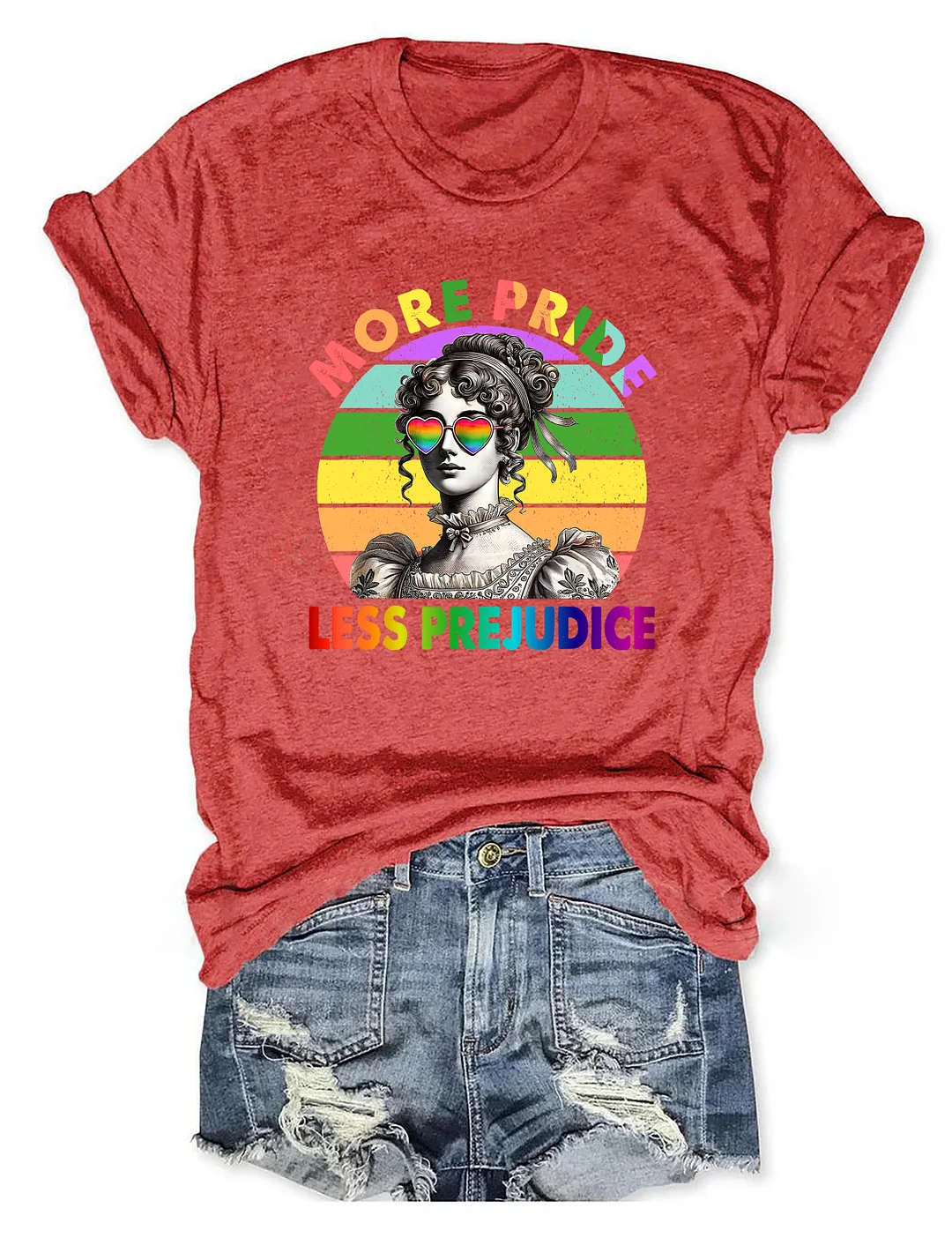 More Pride Less Prejudice T-shirt