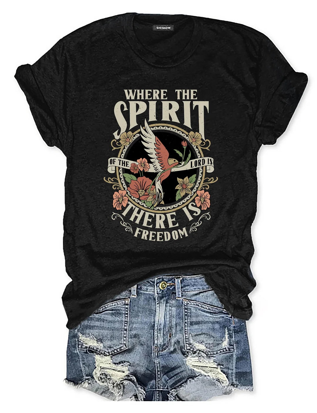 Where The Spirit Of The Lord Is There Is Freedom T-Shirt