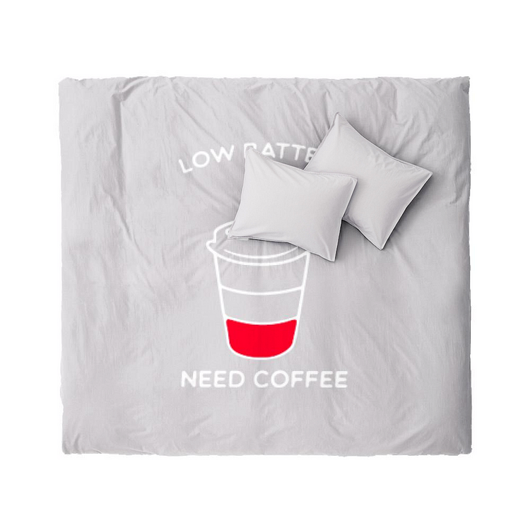 Low Battery Need Coffee, Coffee Duvet Cover Set