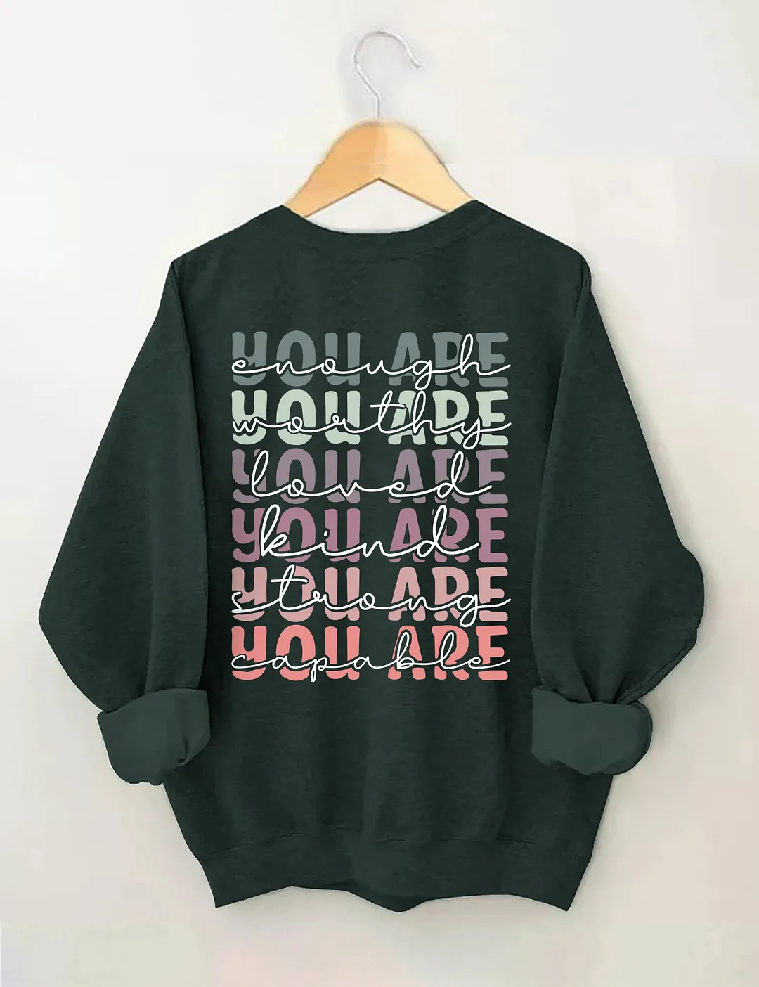 Positive Mind Positive Sweatshirt