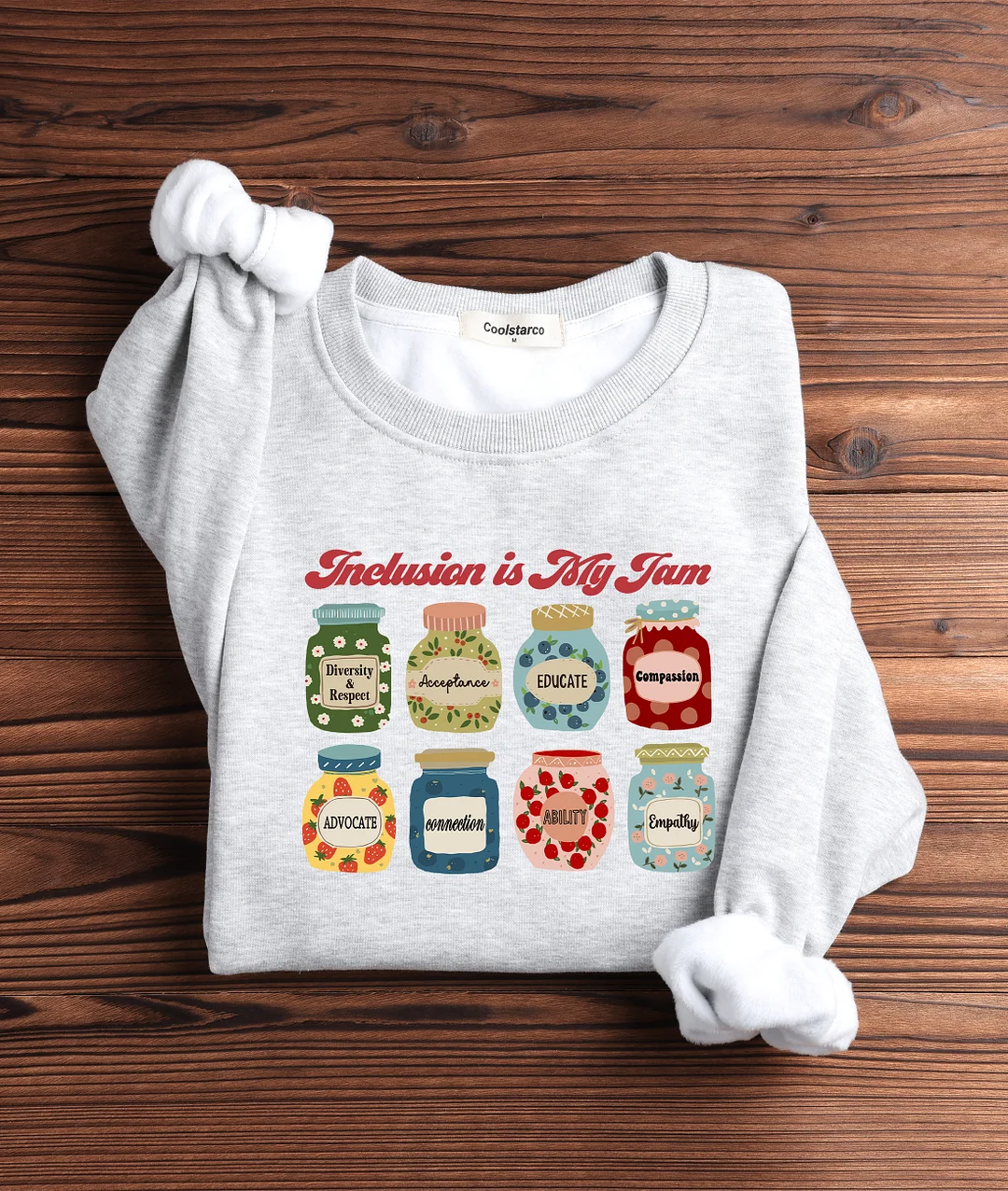 Inclusion Is My Jam Sweatshirt