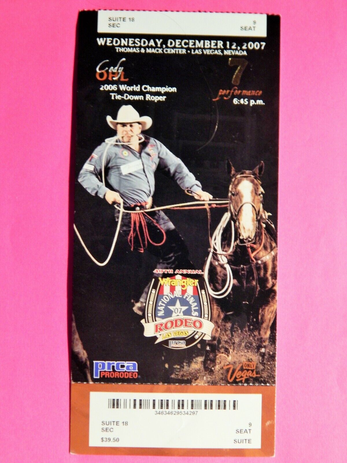 2007 NATIONAL FINALS RODEO LG ORIGINAL USED TICKET CODY OHL COLOR Photo Poster painting