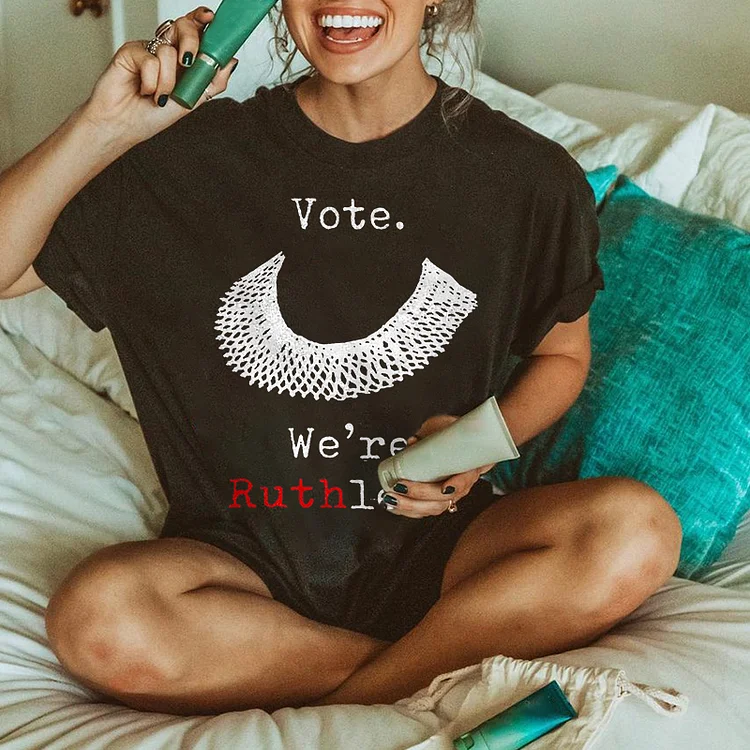 Wearshes Dissent Collar Vote We'Re Ruthless Print T-Shirt