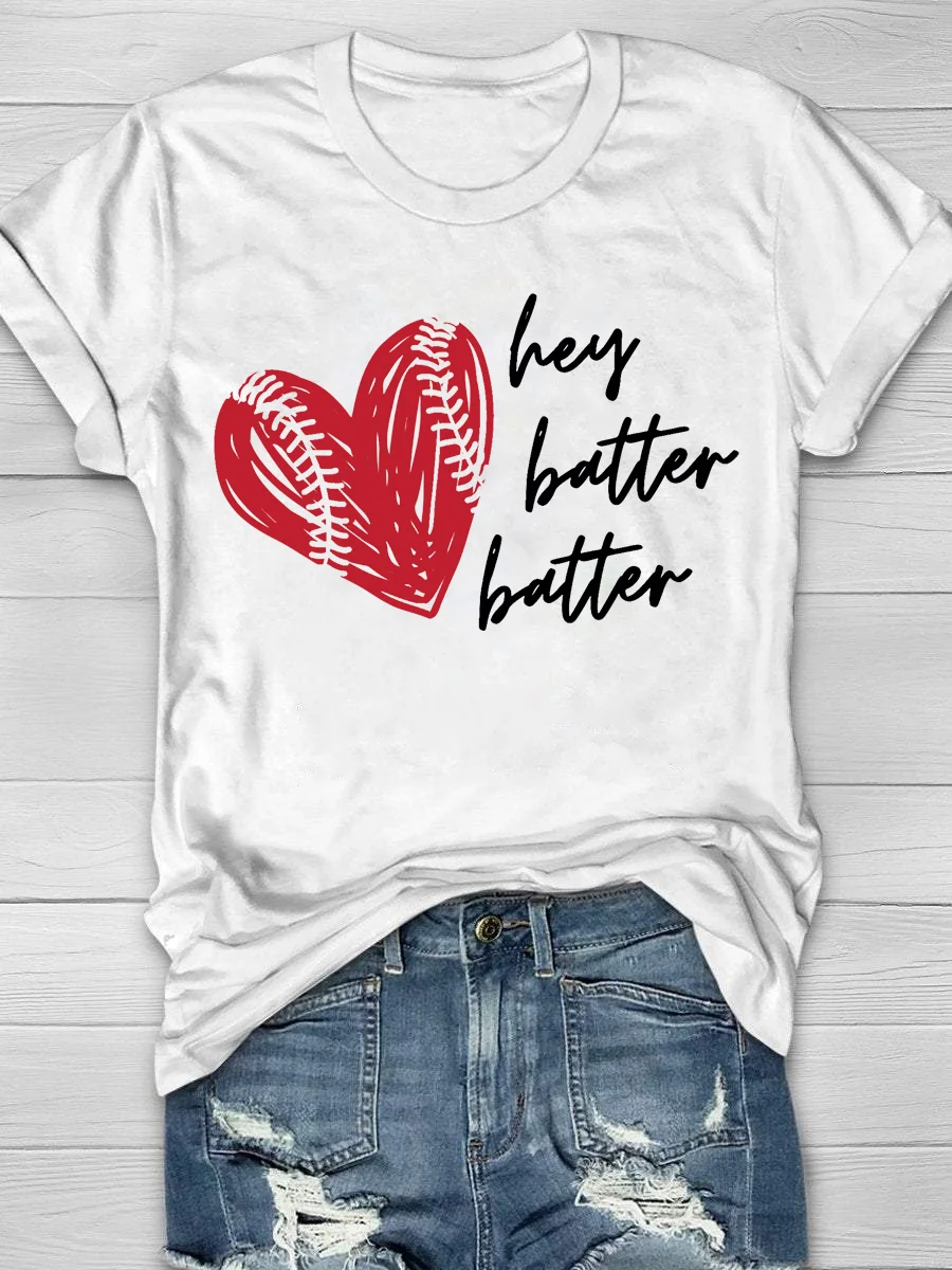 Hey Batter Batter Print Short Sleeve T-Shirt