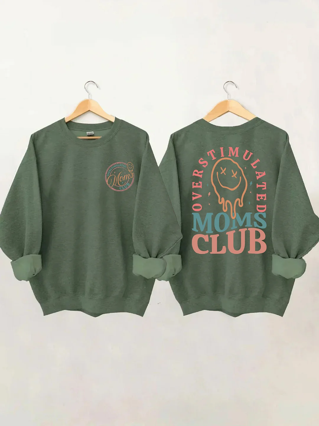 Overstimulated Moms Club Sweatshirt