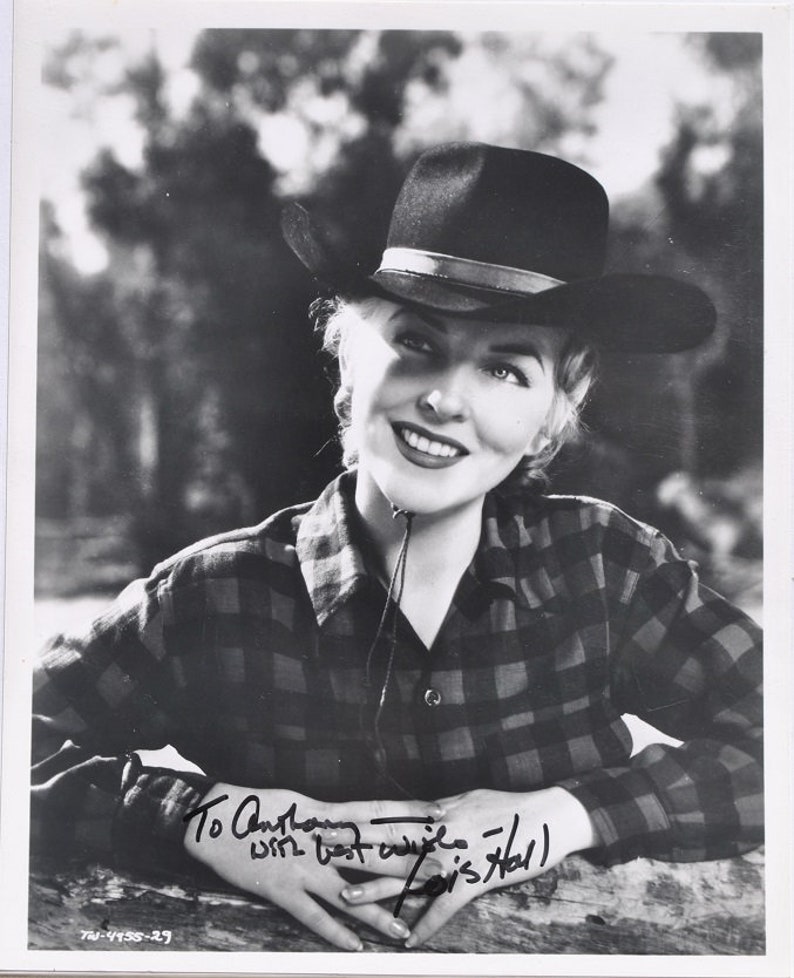 LOIS HALL SIGNED Photo Poster painting Every Girl Should Be Married, Love Happy, My Blue Heaven, Carrie, Seven Brides for Seven Brothers wcoa