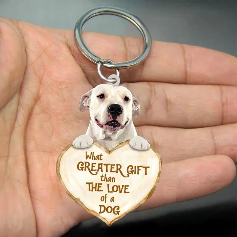 VigorDaily Dogo Argentino Pointer What Greater Gift Than The Love Of A Dog Acrylic Keychain GG106