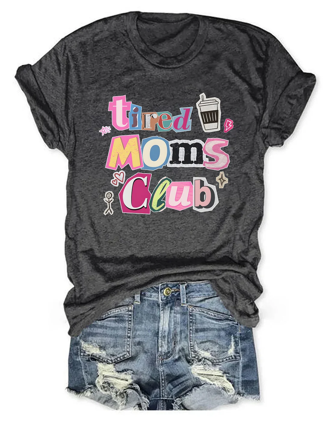 Tired Moms Club T-shirt