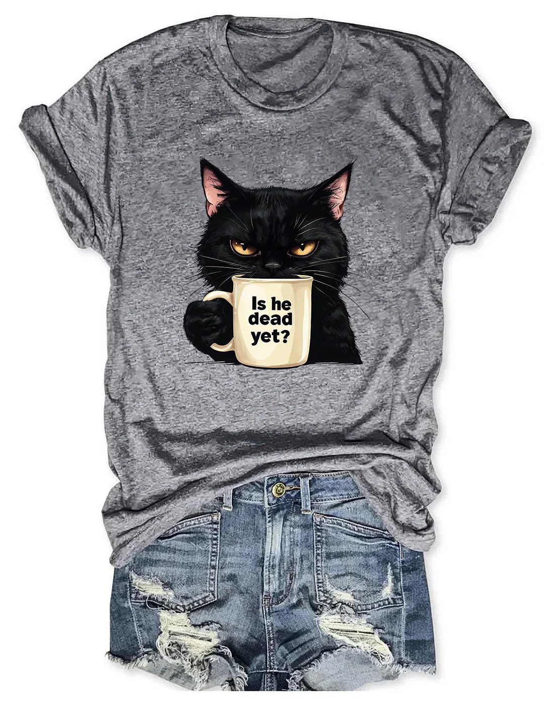 Is He Dead Yet Black Cat T-shirt