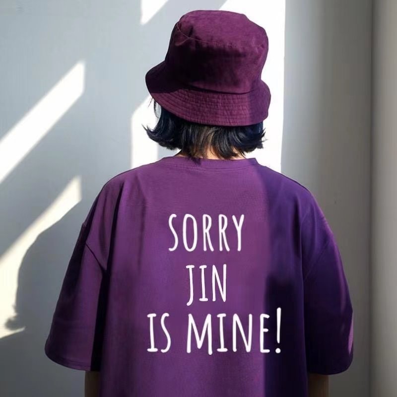 Sorry BTS IS MINE T SHIRT