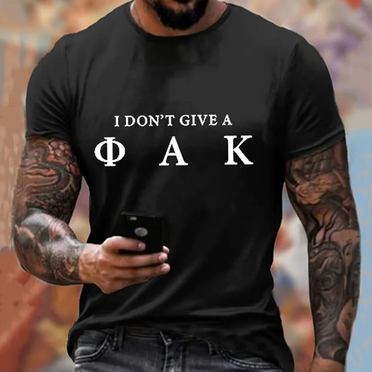 Men's I Don't Give A Funny Greek Print T-Shirt
