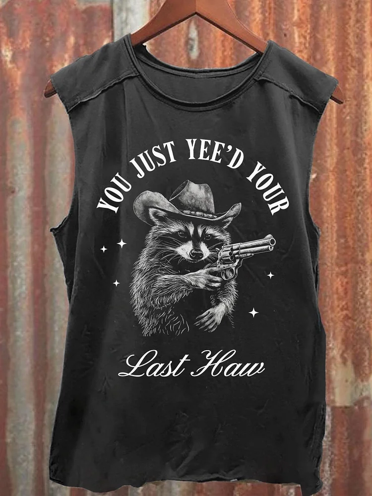 You Just Yee'd Your Last Haw Vintage Cowboy Raccoon Print T-shirt