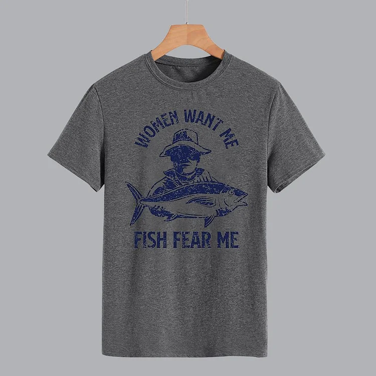 Women Want Me Fish Fear Me T-Shirt-012235-Annaletters