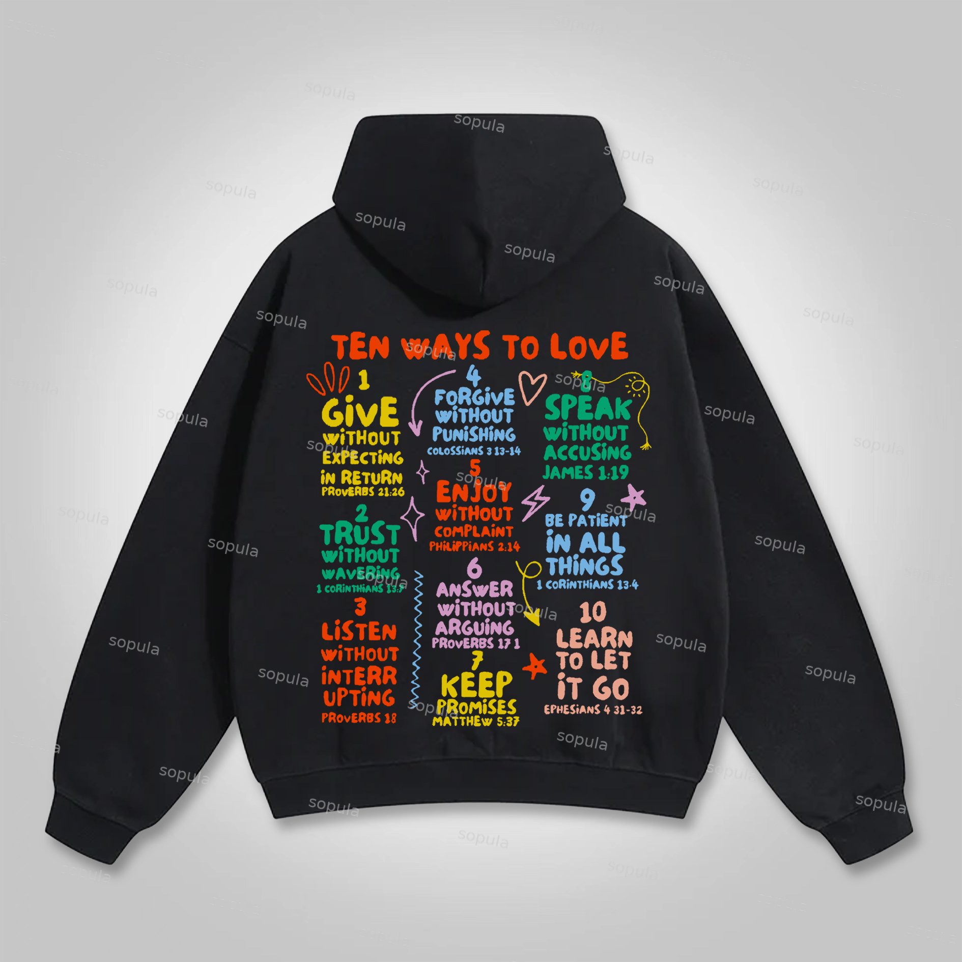 Ten Ways To Love Graphic Hoodie - SOPULA