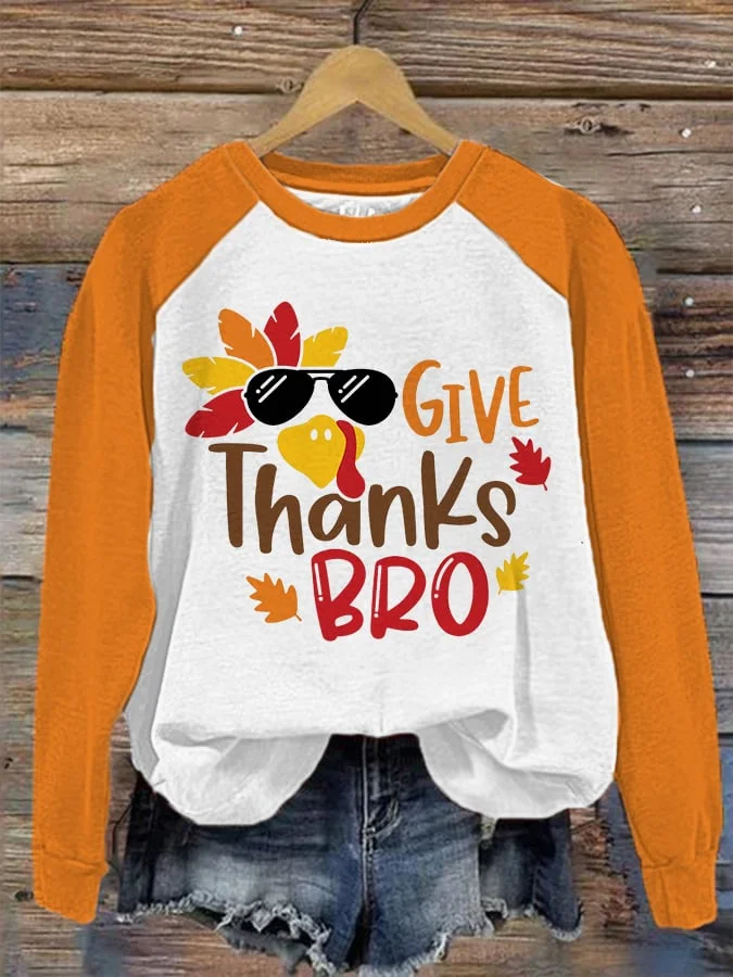 Women's Thanksgiving Turkey Give Thanks Bro Sweatshirt