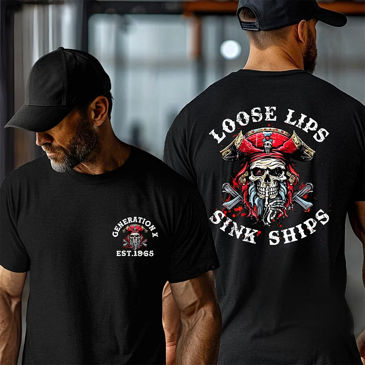 Loose Lips Sink Ships Print Custom, Gen X Custom Year Of Birth T shirt, Cotton T Shirt