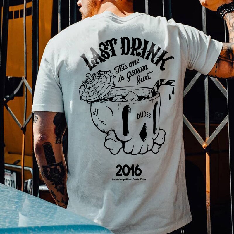 LAST DRINK print short-sleeved T-shirt designer - Krazyskull