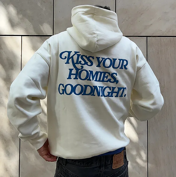 Kiss Your Homies Hoodie