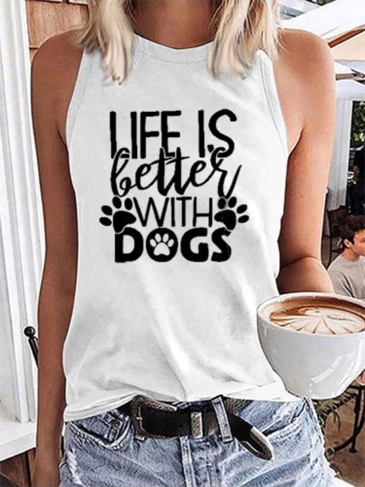 Life Is Better With Dogs Print Sleeveless Tank Top