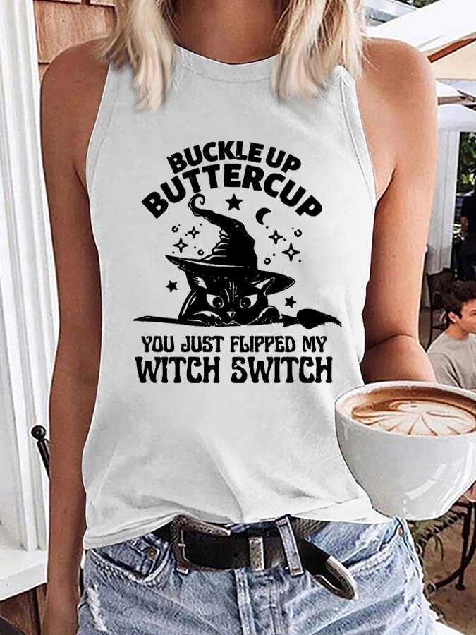 Women's Halloween Buckle Up Buttercup You Just Flipped My Witch Switc Cat Print Tank Top