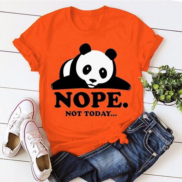 Panda Nope Not Today Print T-shirts For Women Summer Casual T-shirts O Neck Short-sleeved T-shirts Fashion Tshirt - BlackFridayBuys