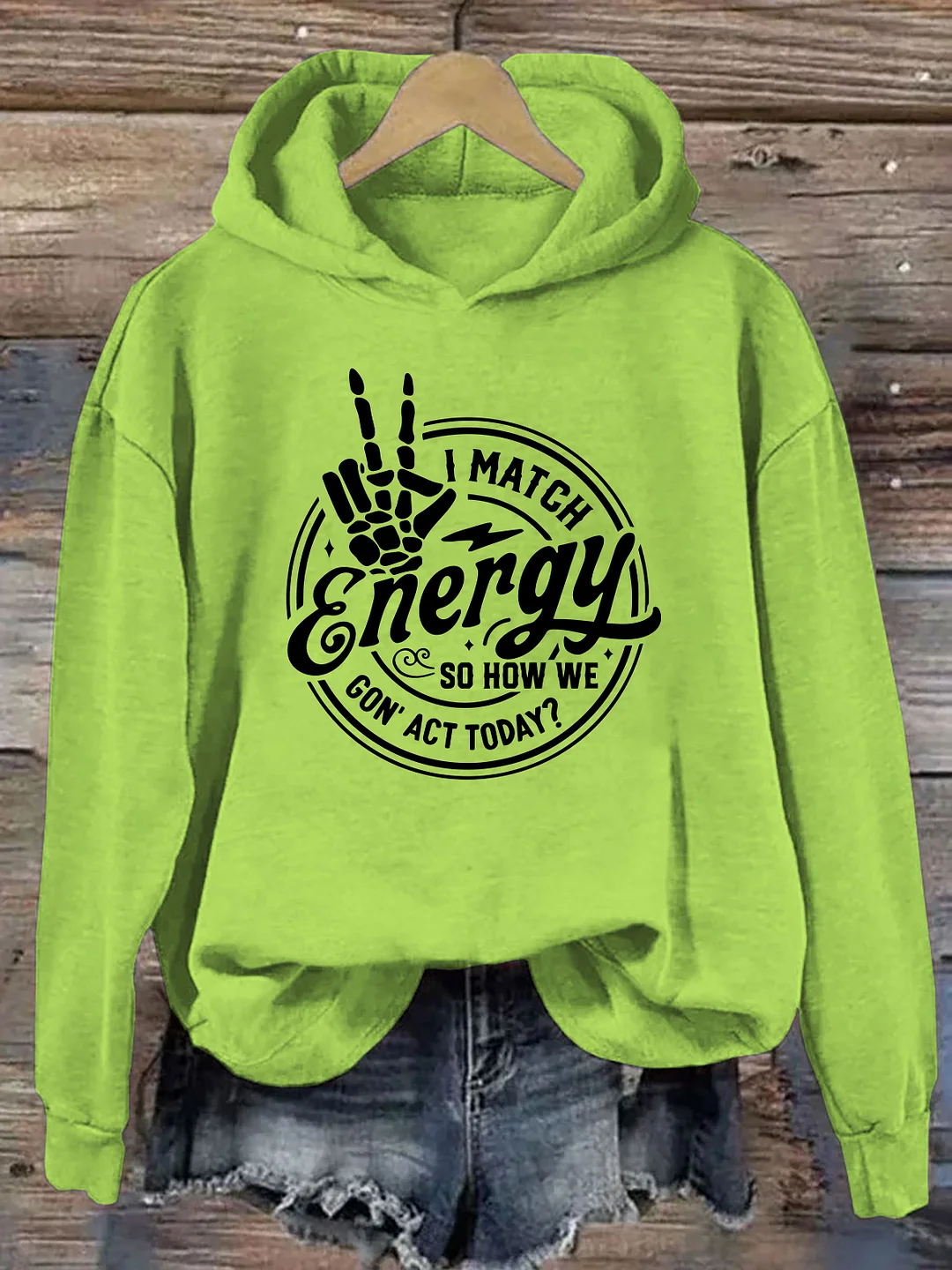 I Match Energy Hoodie