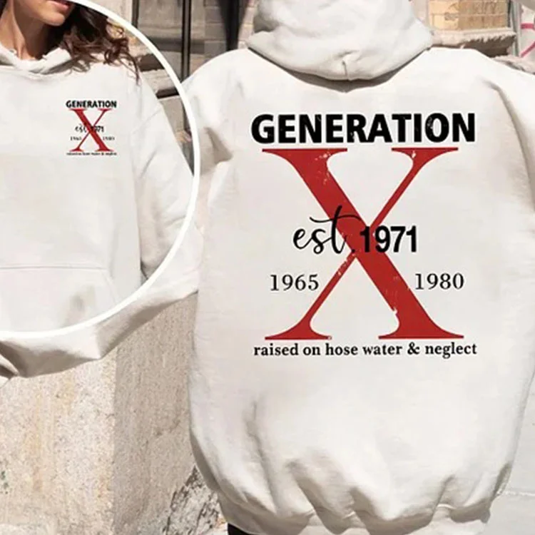 Custom Year Generation X New Version Printing T-shirt/Crewneck/Hoodie