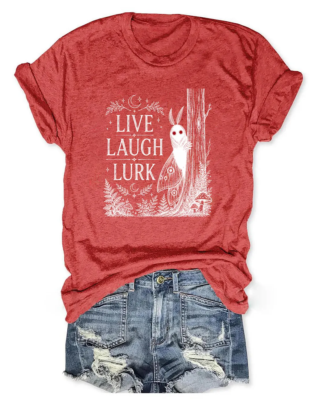 Live Laugh Lurk Mothman T-shirt