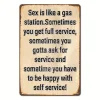 "Sex is like a gas station toilet" - Vintage Metal Signs(8*12Inch) 