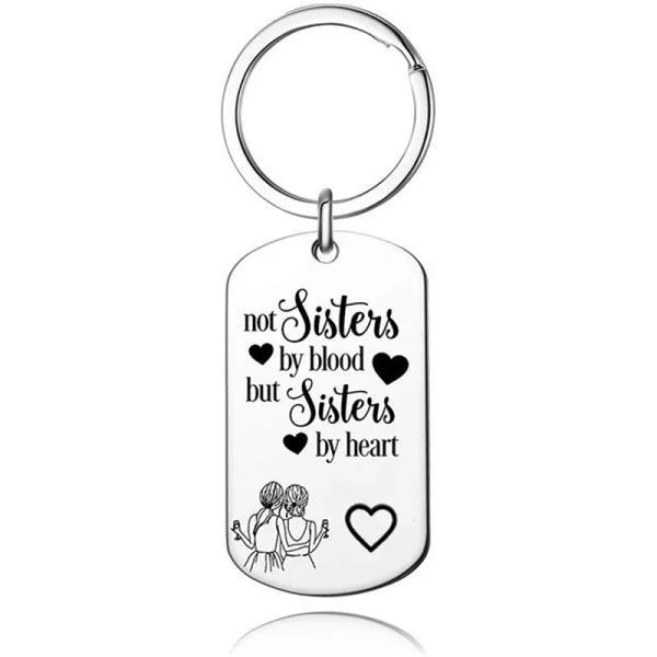 Not Sisters By Blood But Sisters By Heart Key Chain