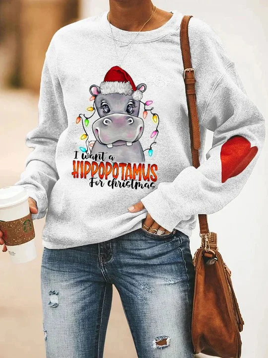 I Want A Hippopotamus For Christmas Sweatshirt