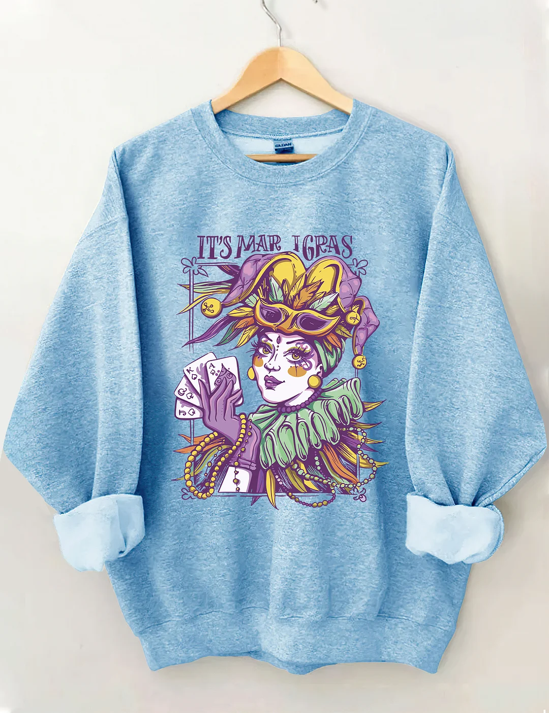 It's Mardi Gras Sweatshirt