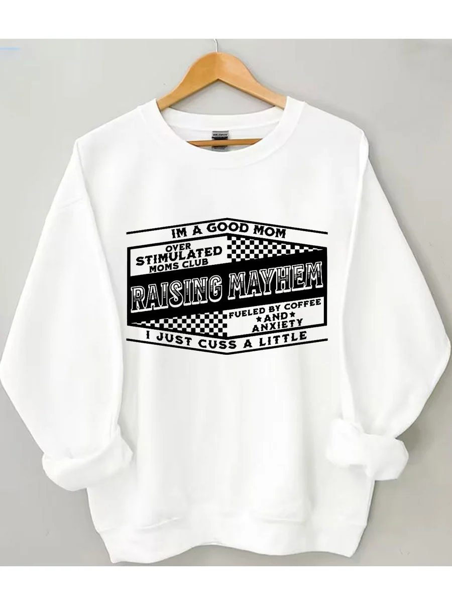 Raising Mayhem Sweatshirt